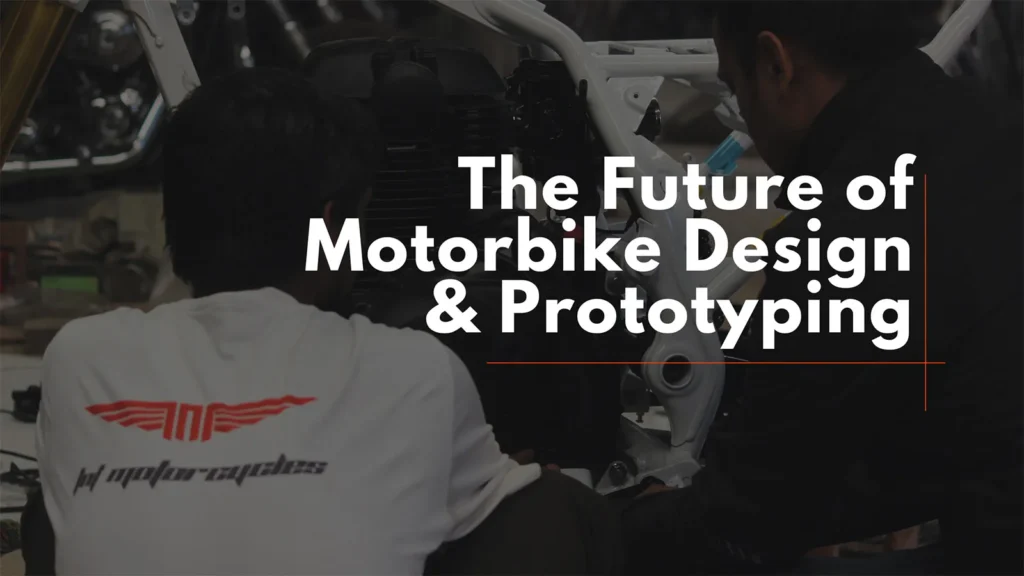 Motorbike design & prototyping