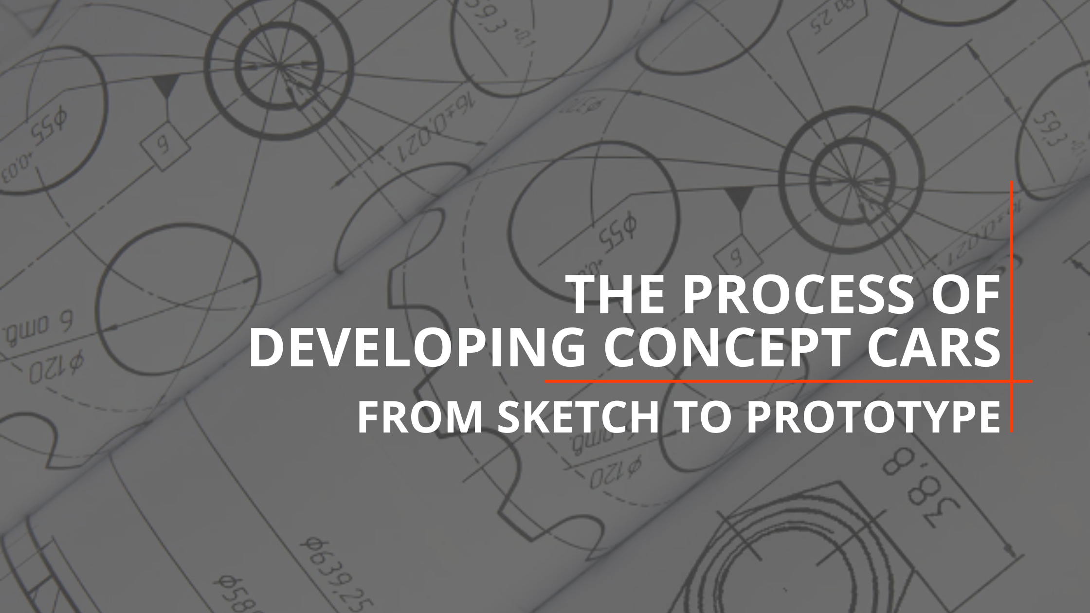 The Process of Developing Concept Cars